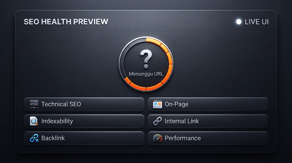 Ilustrasi SEO Health Preview untuk pemeriksaan technical SEO, indexability, backlink, on-page, internal link, dan performance